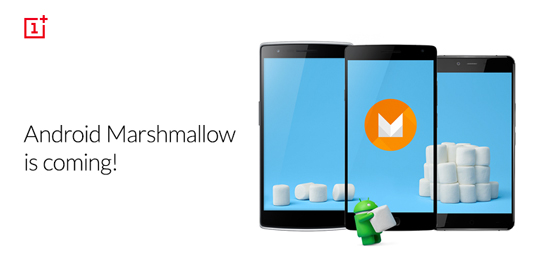 一加公布Android 6.0升级名单 一加X还要再等等