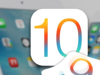 苹果正式发布iOS 10公测版：国内尚未获得更新