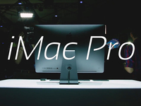 最强一体机？外媒这样评价苹果iMac Pro