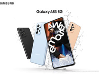 三星发布Galaxy A53 5G：IP67防尘防水+5000mAh电池